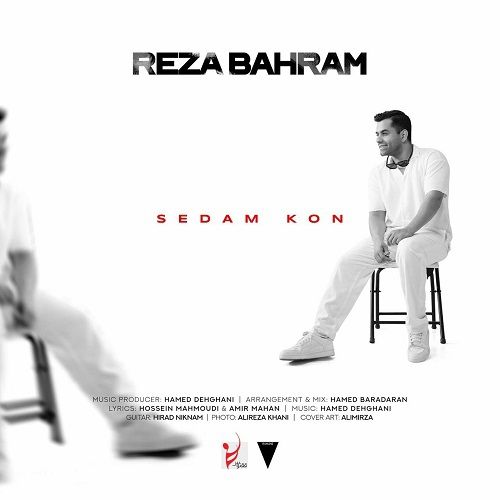 نایس موزیکا Reza Bahram-Sedam Kon دانلود آهنگ رضا بهرام به نام صدام کن  